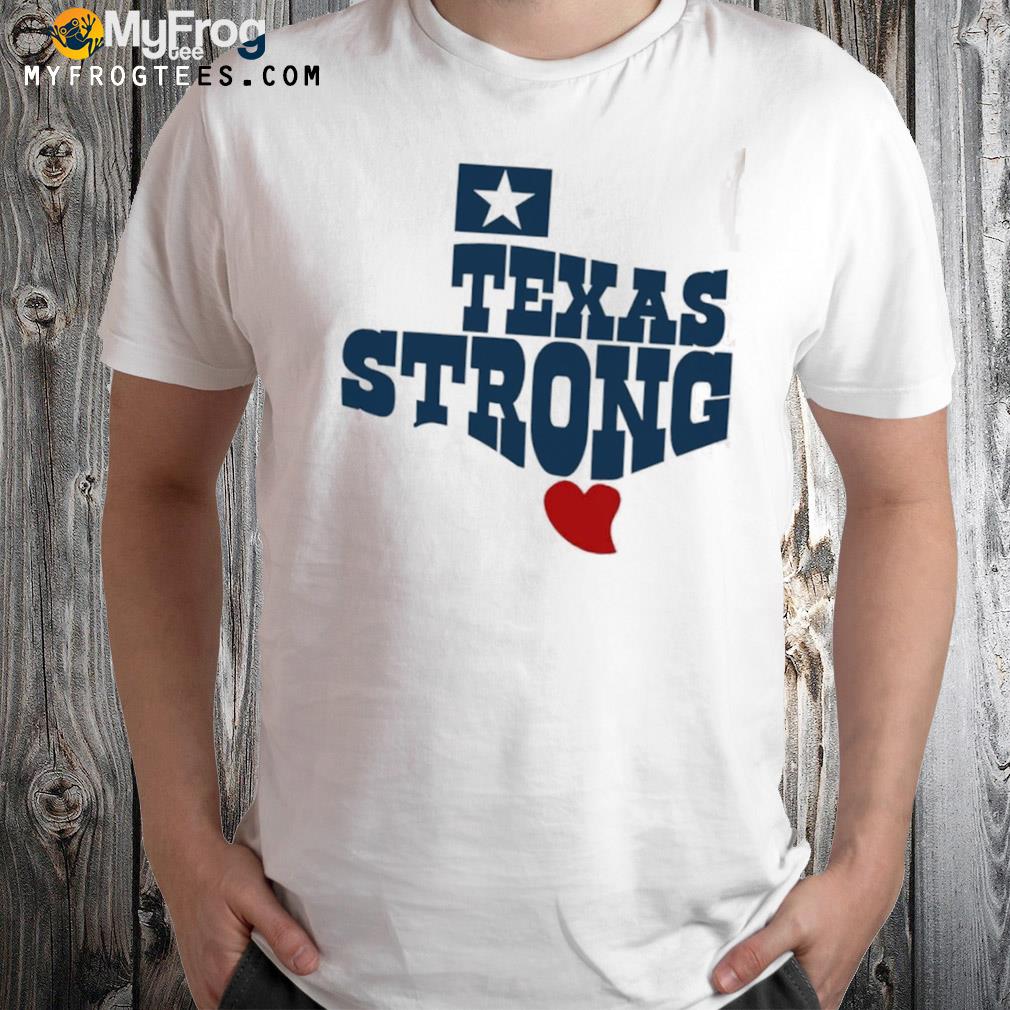 Texas strong pray for gun control now protect kids not shirt