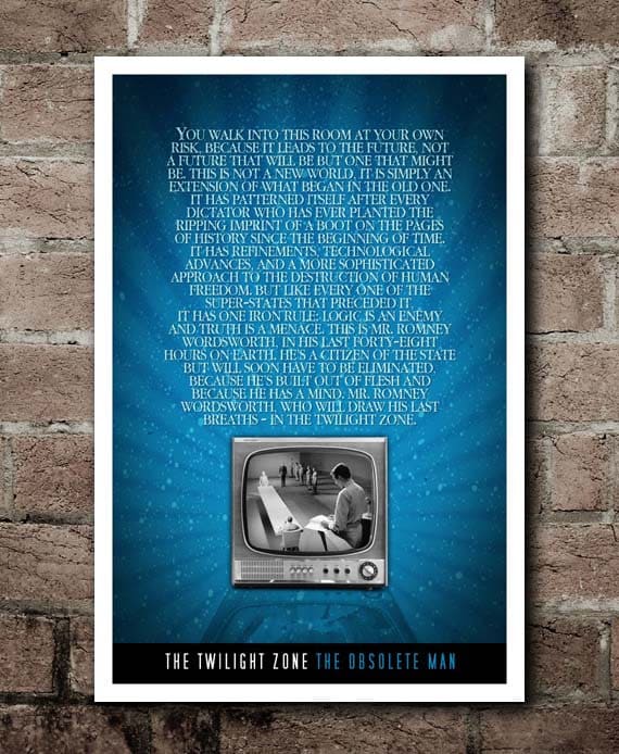 The Twilight Zone THE OBSOLETE MAN Quote Poster (12x18)