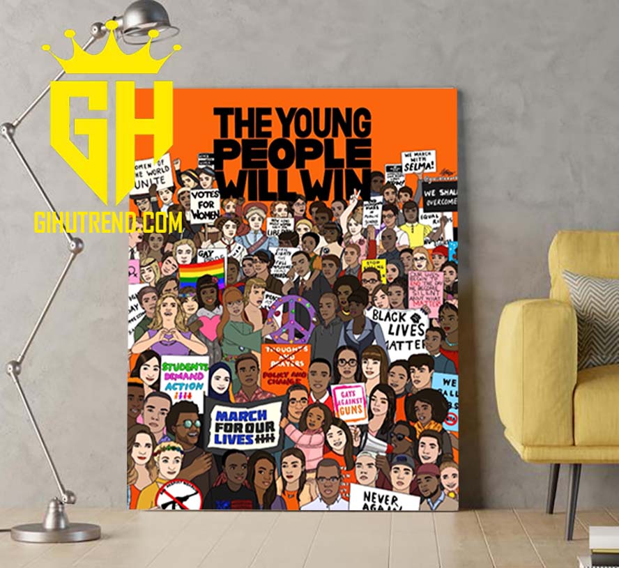 The Young People Will Win Poster Canvas