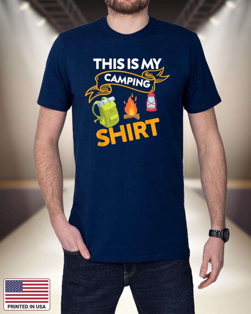 This Is My Camping Shirt Funny Camper a7jwP