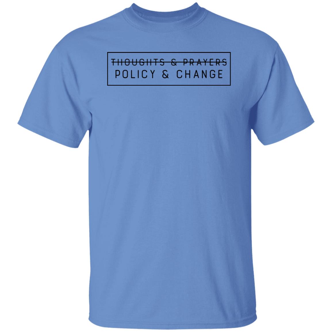 Thoughts And Prayers Policy And Change Shirt Emily Winston