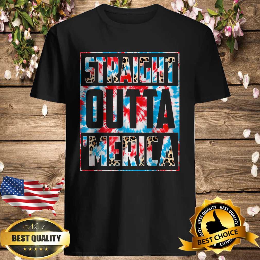 Tie Dye Straight Outta Merica American Flag 4th of July T-Shirt