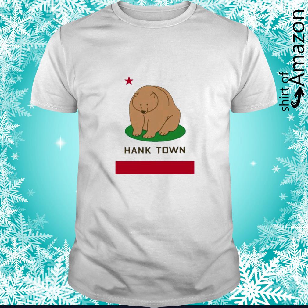 Top Hank The Tank Hank Town t-shirt