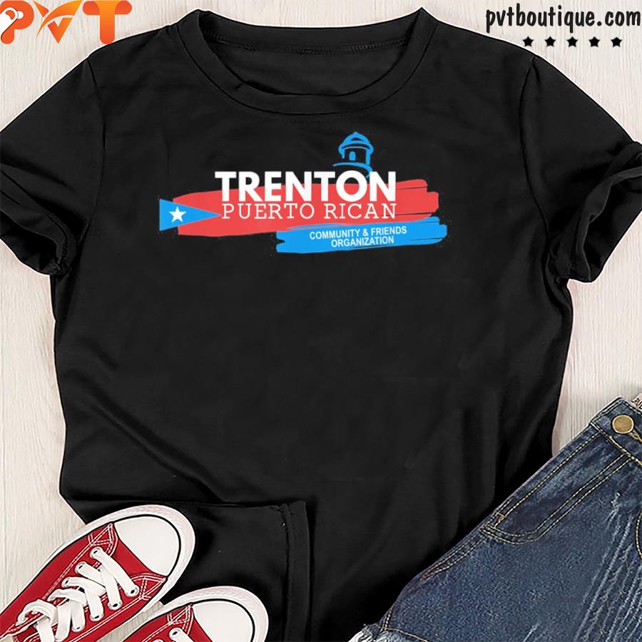 Trenton puerto rican shirt
