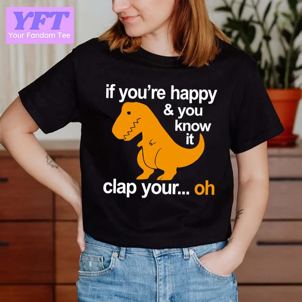 Trex Clap Your Hands Dinosaur Unisex T-Shirt