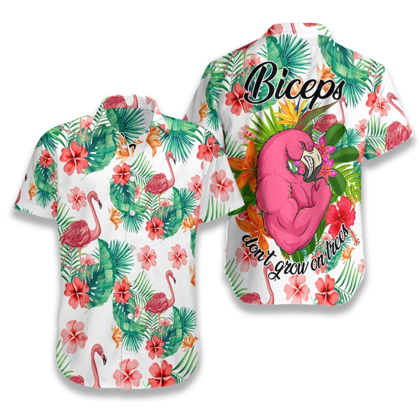 Tropical Workout Flamingo Biceps Don’t Grow On Trees Ez20 2708 Hawaiian Shirt