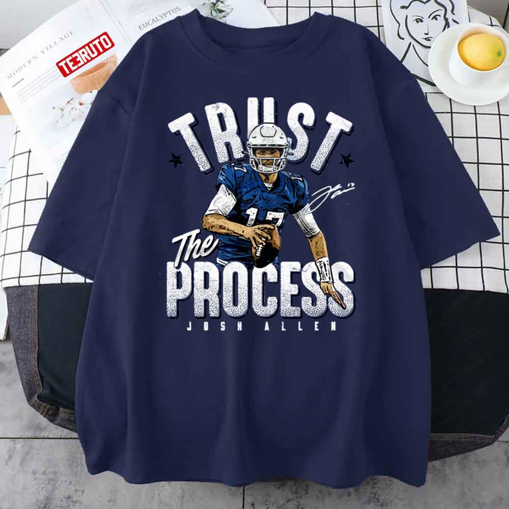 Trust The Process For Buffalo Bills Fans Unisex T-Shirt