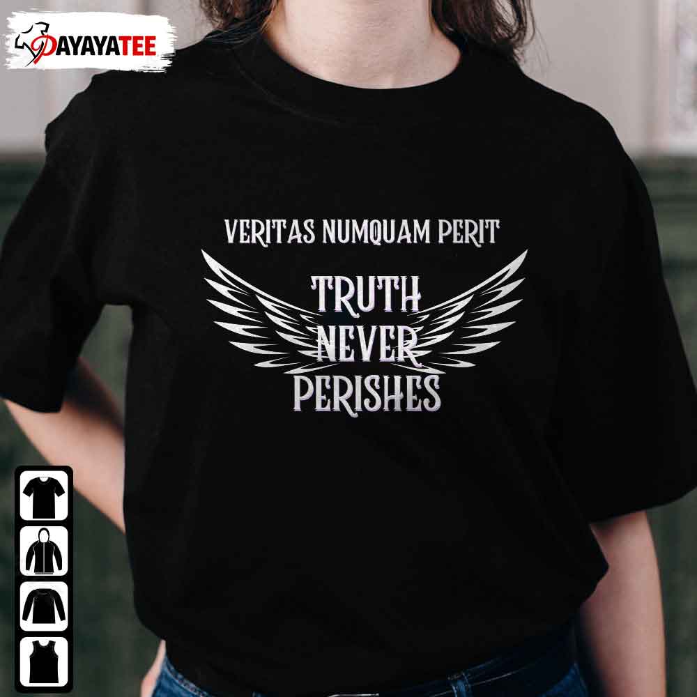 Truth Won Veritas Numquam Perit Truth Never Perishes Shirt