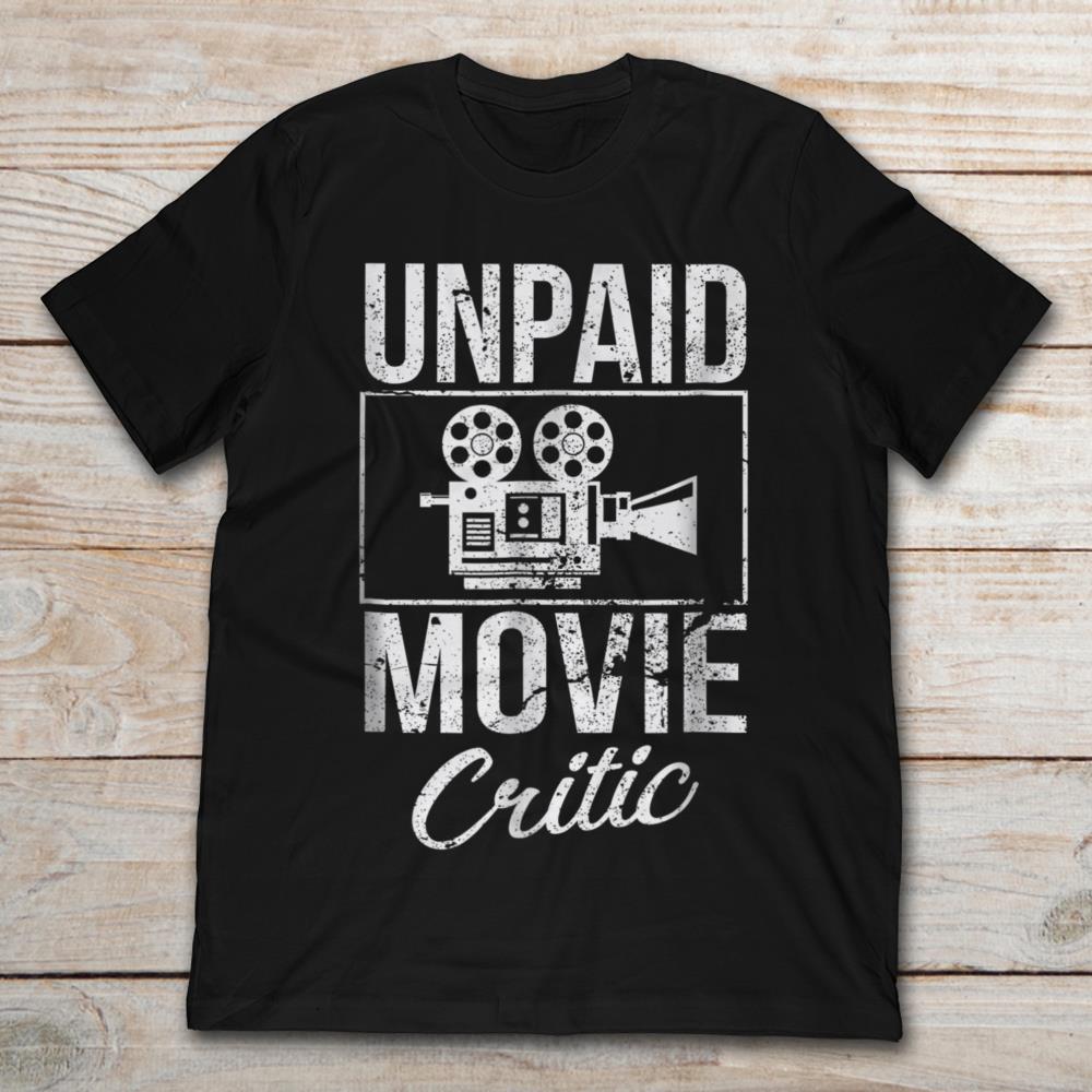Unpaid Movie Critic Movie Lovers