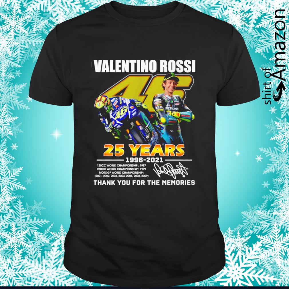 Valentino Rossi 25 years 1996-2021 signature thank you for the memories shirt