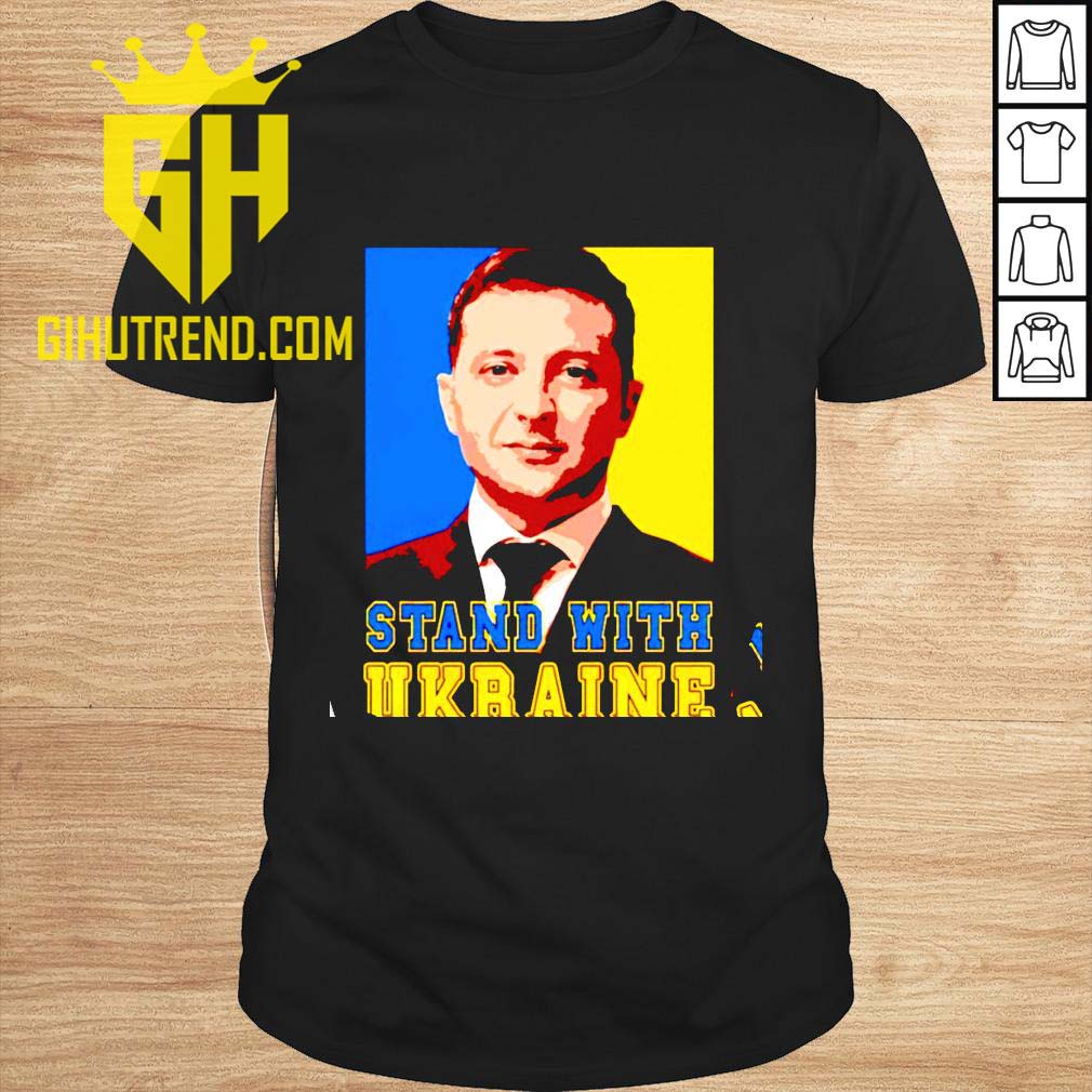 Volodymyr Zelensky stand with Ukraine Unisex T-Shirt
