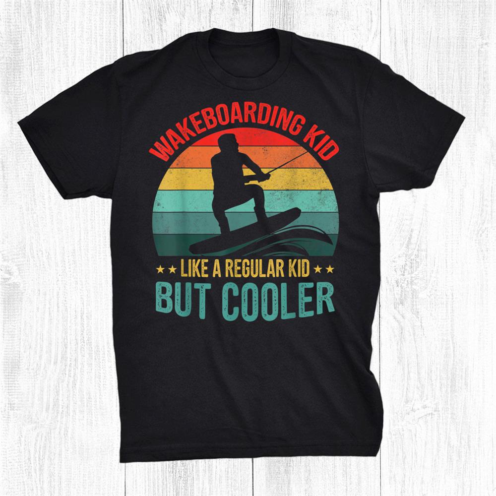 Wakeboarding Kid Wakeboarder Shirt