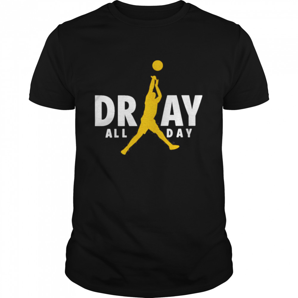 Warriors Dray All Day Shirt Draymond Green All Day Shirt