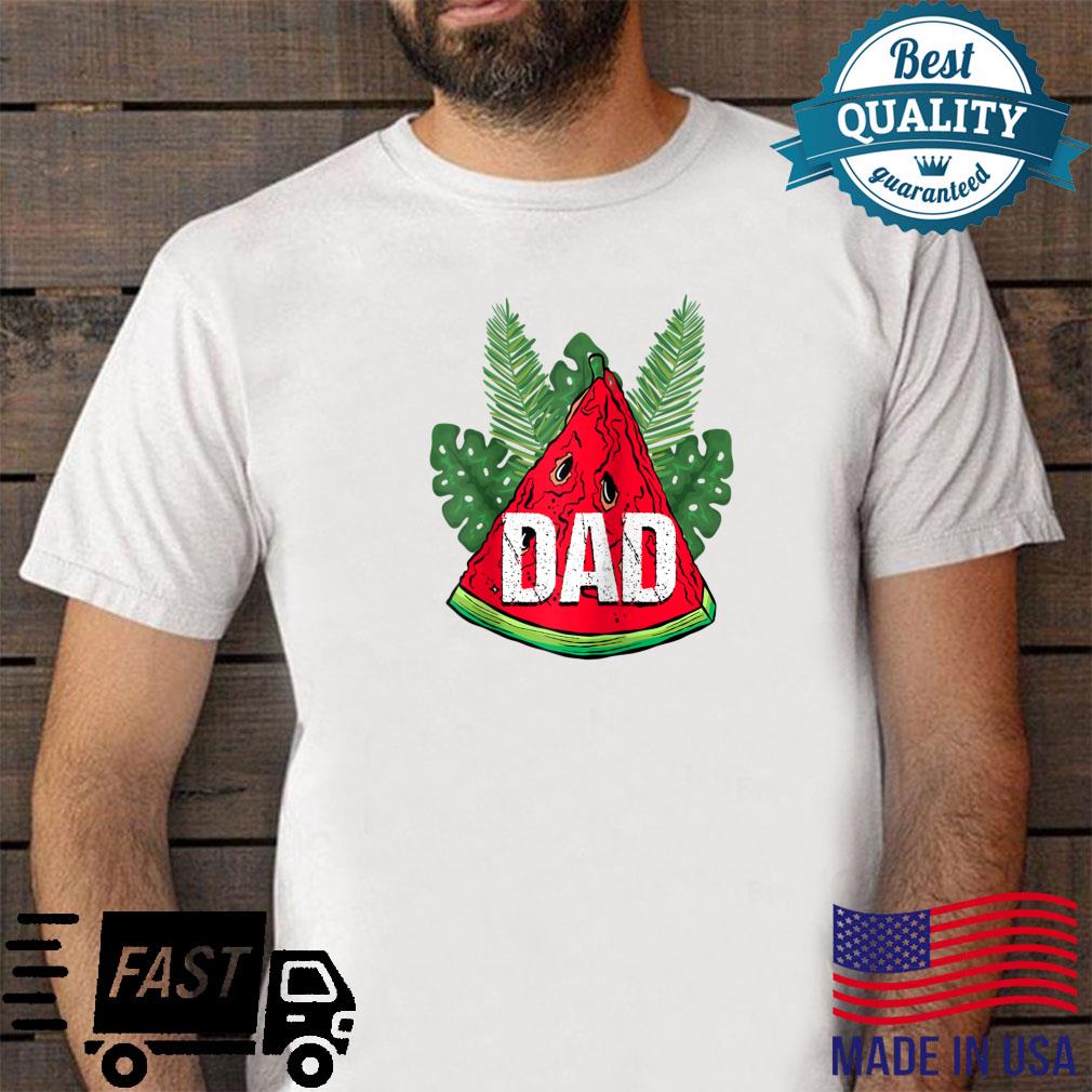 Watermelon Dad funny Summer Melon Fruit Fathers Day Shirt