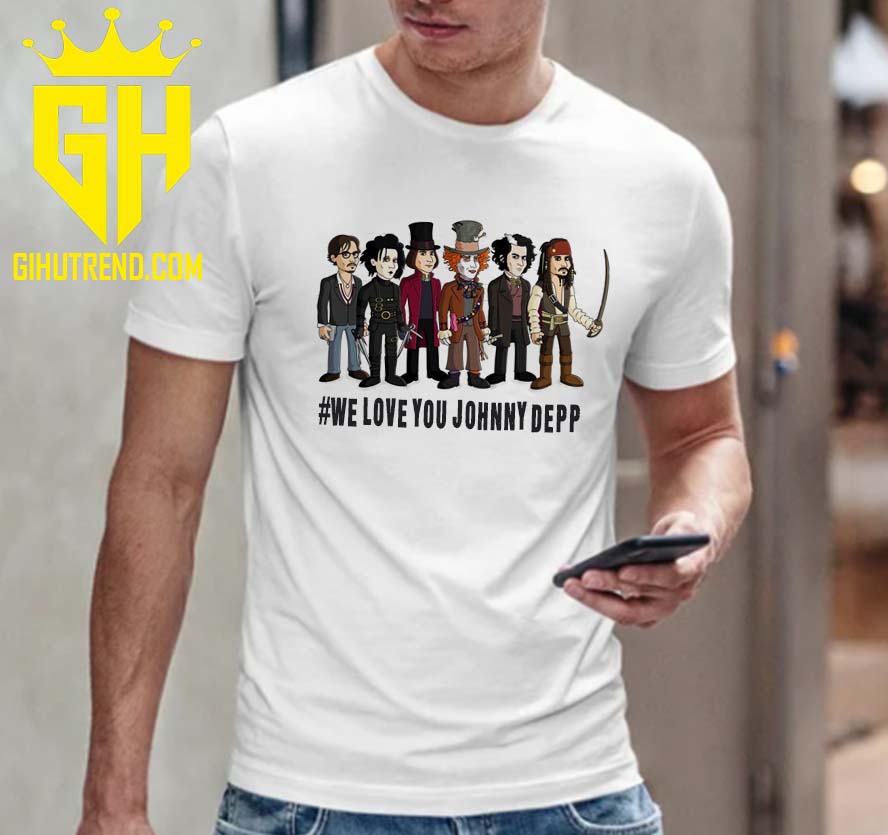 We Love You Johnny Depp Design Cartoon T-Shirt