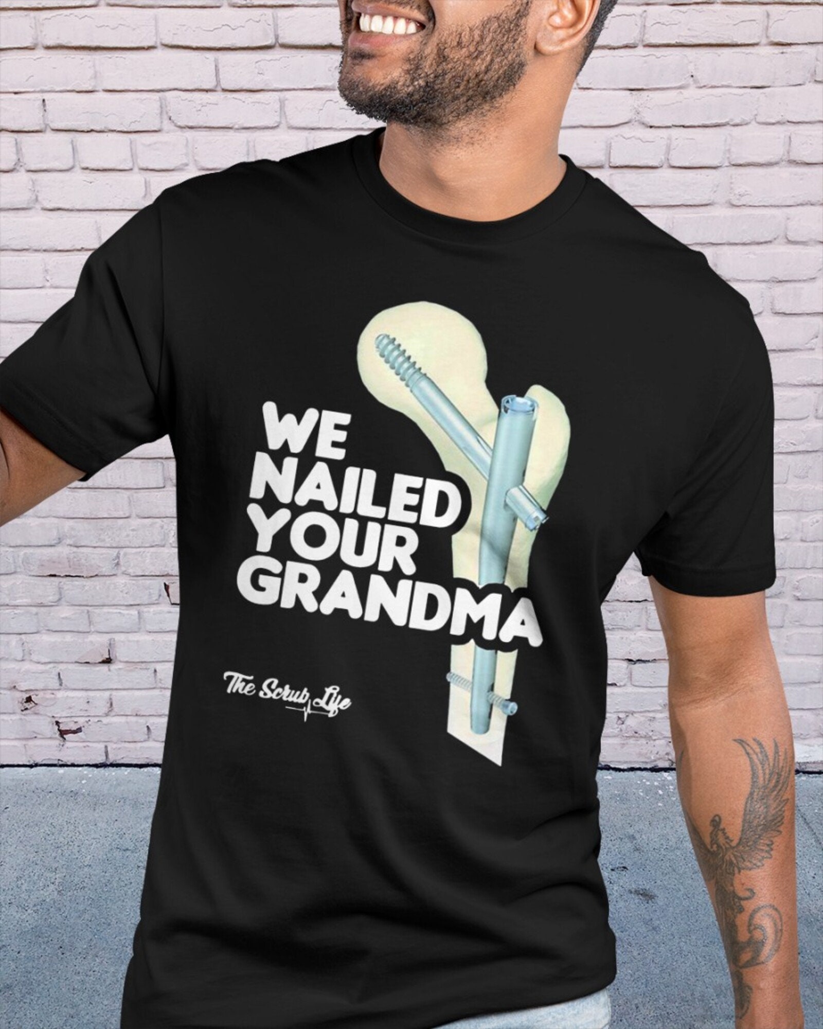 We Nailed Your Grandma Scrub Tech Unisex T-Shirt