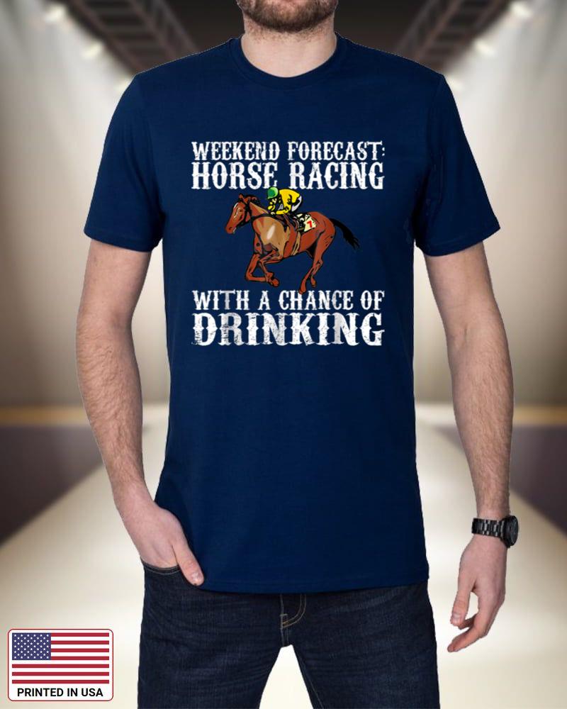 Weekend Forecast Horse Racing Chance of Drinking Derby Gift CsJuL