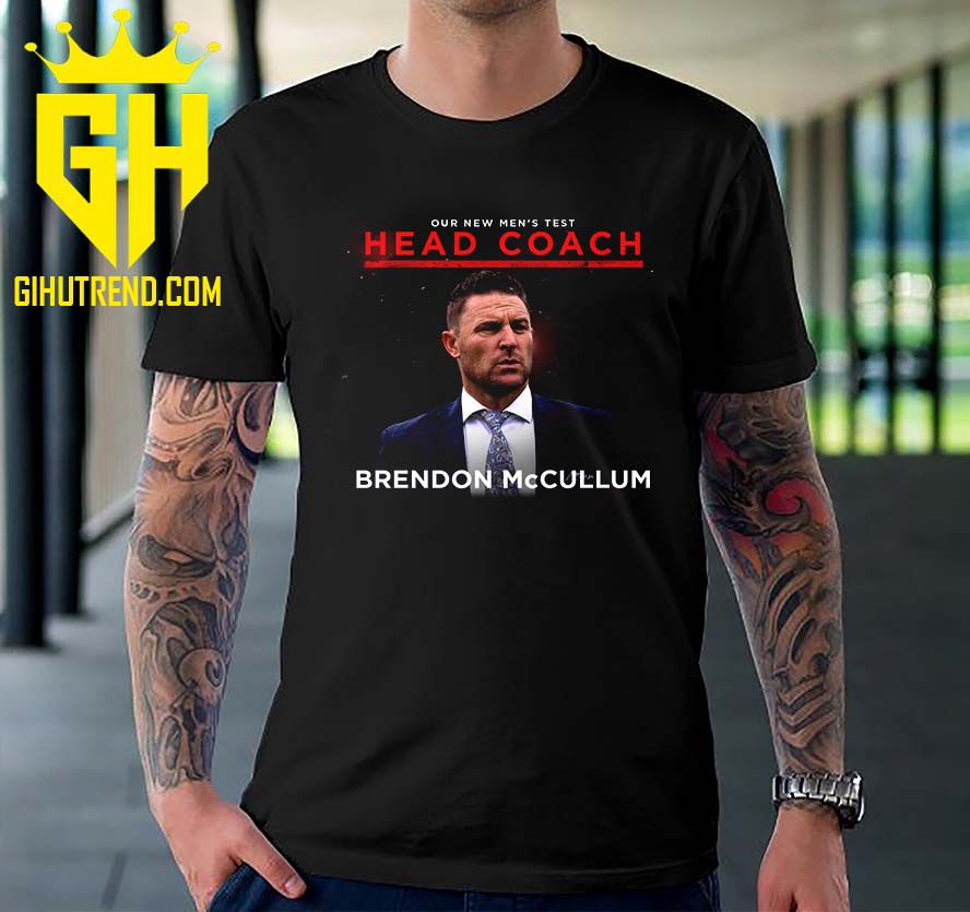 Welcome Head Coach Brendon McCullum England Cricket T-Shirt