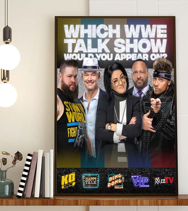 Which WWE Talk Show Would You Appear On Art Decor Poster Canvas