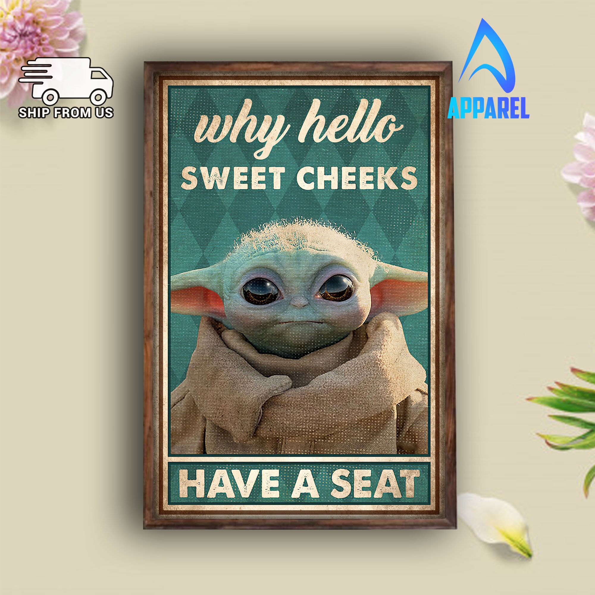 Why Hello Sweet Cheeks Poster Cute Yoda Lovers Poster Star Wars Fan Movie Living Bathroom Toilet Decor Poster