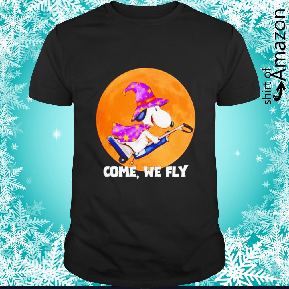 Witch Snoopy come we fly Halloween shirt