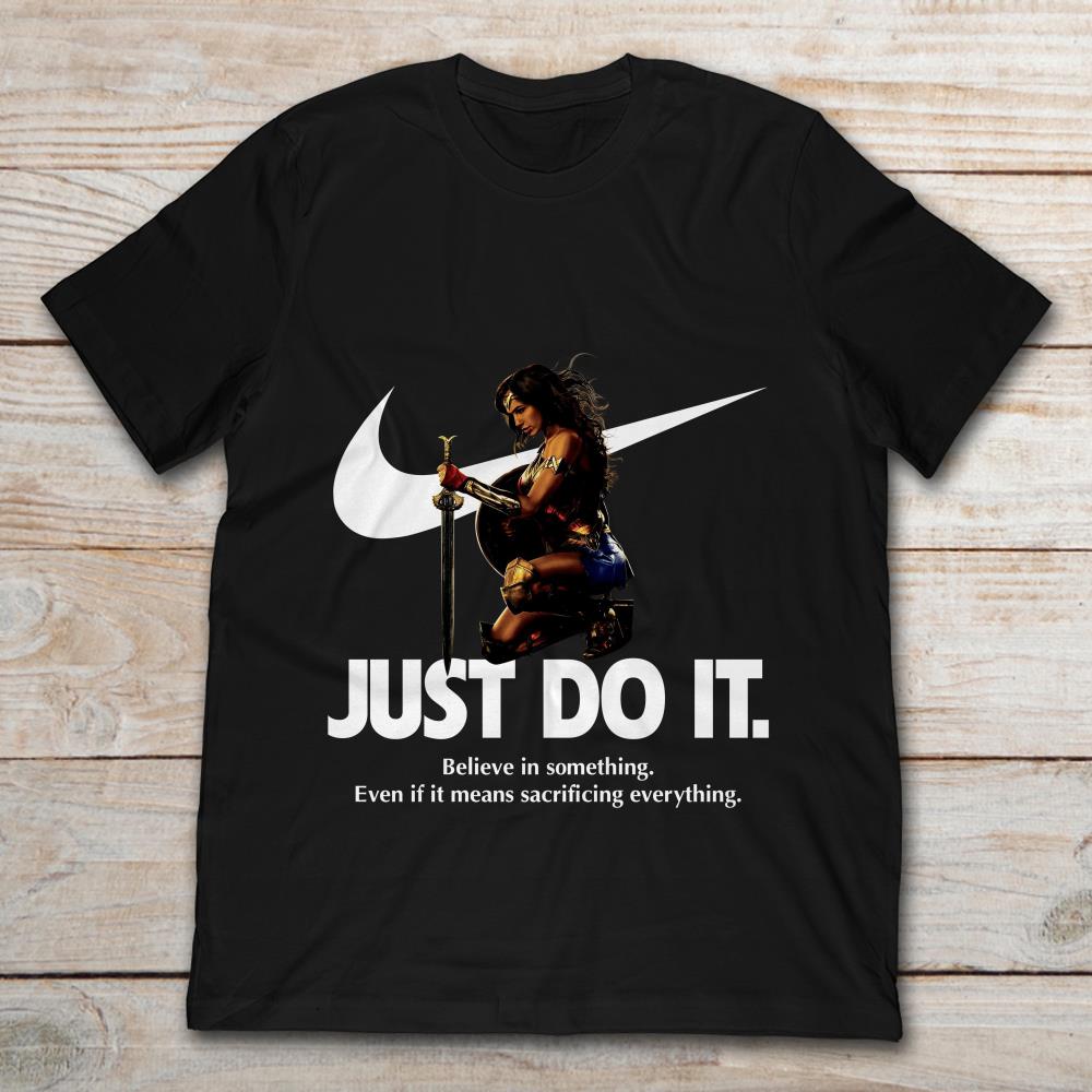 Wonder Woman Nike Just Do It Believe In Something