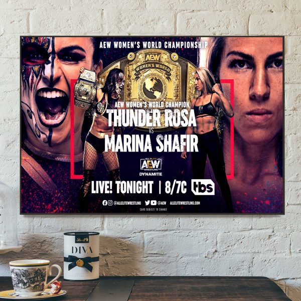 WWE AEW Womens World Champion Thunder Rosa vs Marina Shafir on AEW Dynamite Home Decor Poster Canvas