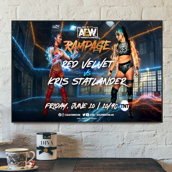 WWE All Elite Wrestling AEW Rampage Red Velvet vs Kris Statlander Home Decor Poster Canvas