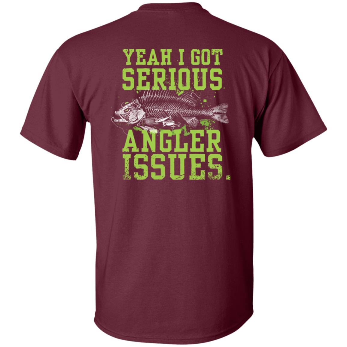 Yeah I Got Serious Angler Issues Shirt Jenny Nicholson Buck Wear Serious Angler Issues Shirt
