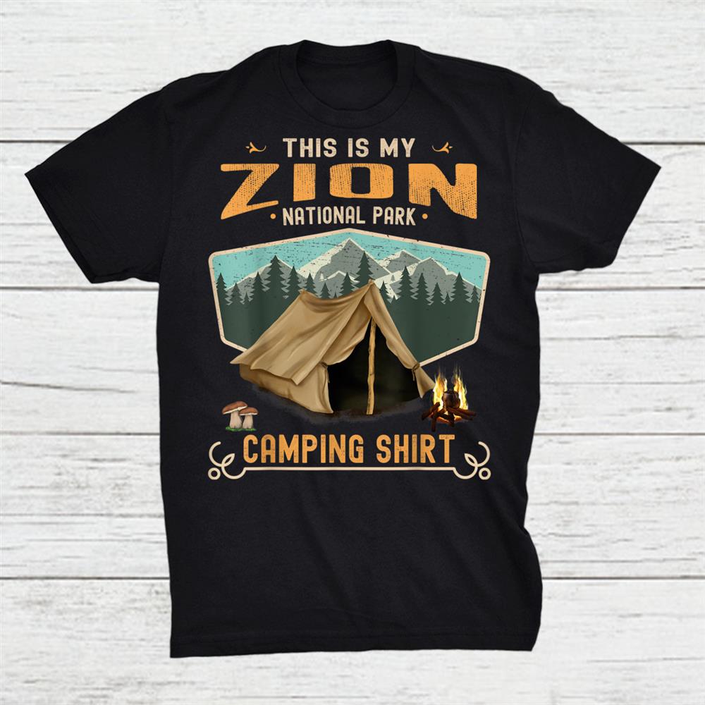Zion National Park Tent Camper Shirt