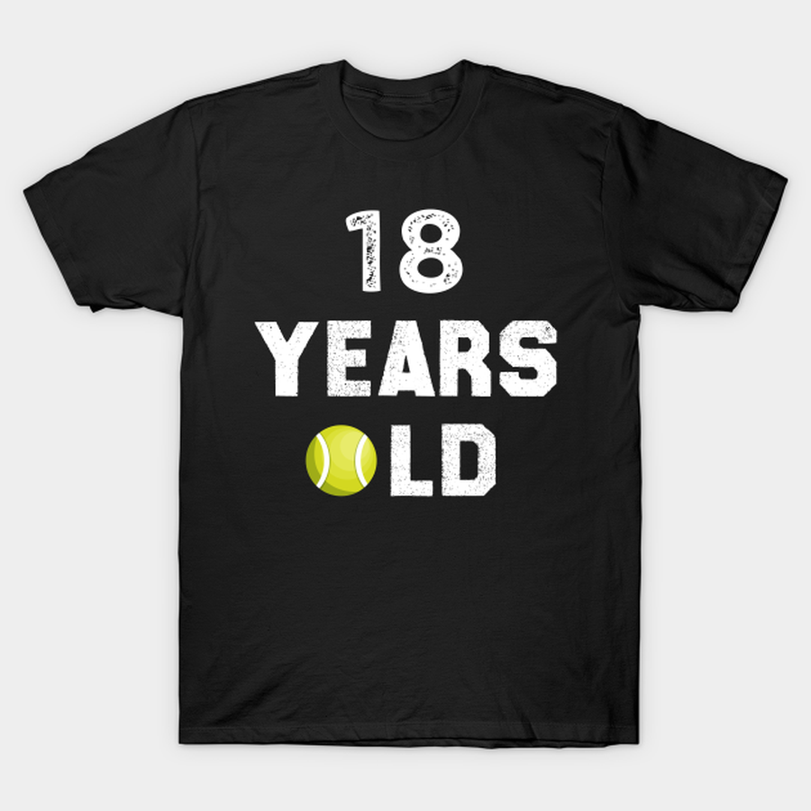 18 Years Old Tennis Birthday, 18th Birthday Tennis lovers birthday T-shirt, Hoodie, SweatShirt, Long Sleeve.png