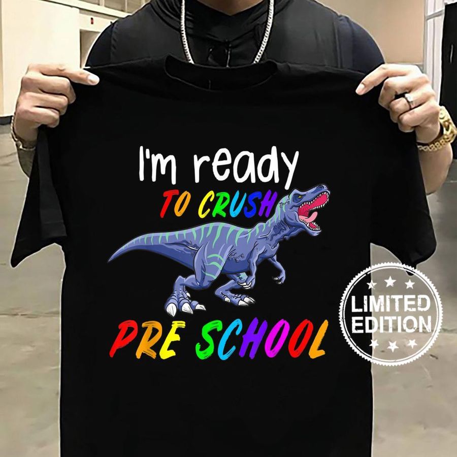 1st Day of Pre School Crush Pre K Trex Dinosaur Shirt