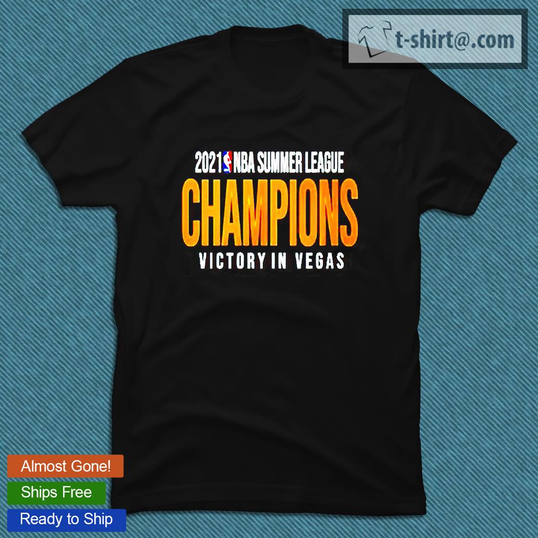 2021 NBA summer league champions victory in Vegas T-shirt