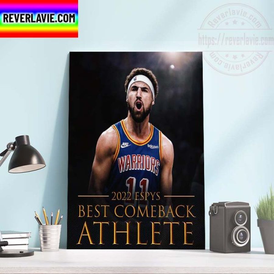 2022 ESPYS Awards Klay Thompson Wins Best Comeback Athlete Home Decor Poster Canvas