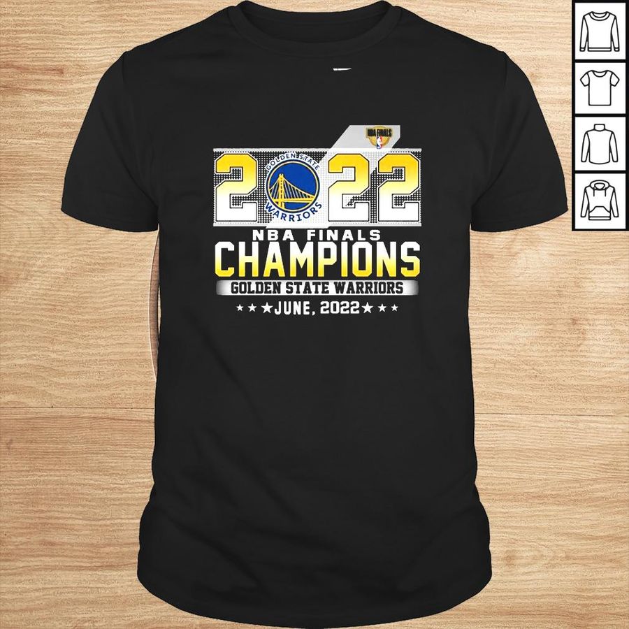 2022 NBA Finals Champions Golden State Warriors June 2022 Shirt