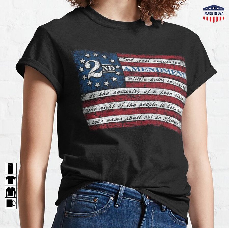 2nd Second Amendment Flag, 1791 Vintage American Flag Classic T-Shirt