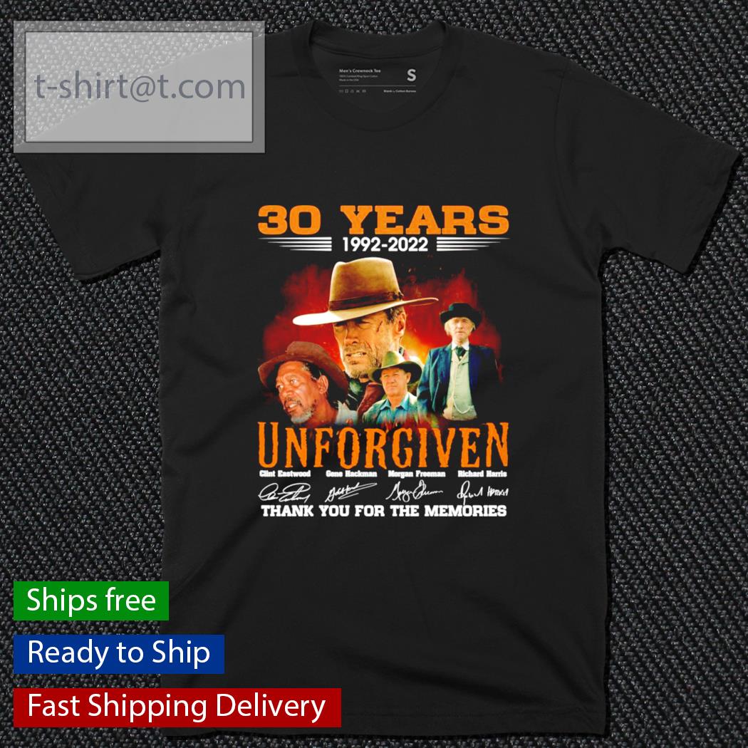 30 years 1992-2022 Unforgiven Signatures Thank You For The Memories Shirt