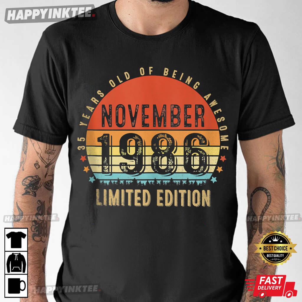 35th Birthday Retro Born in November 1986 Men Women T-Shirt