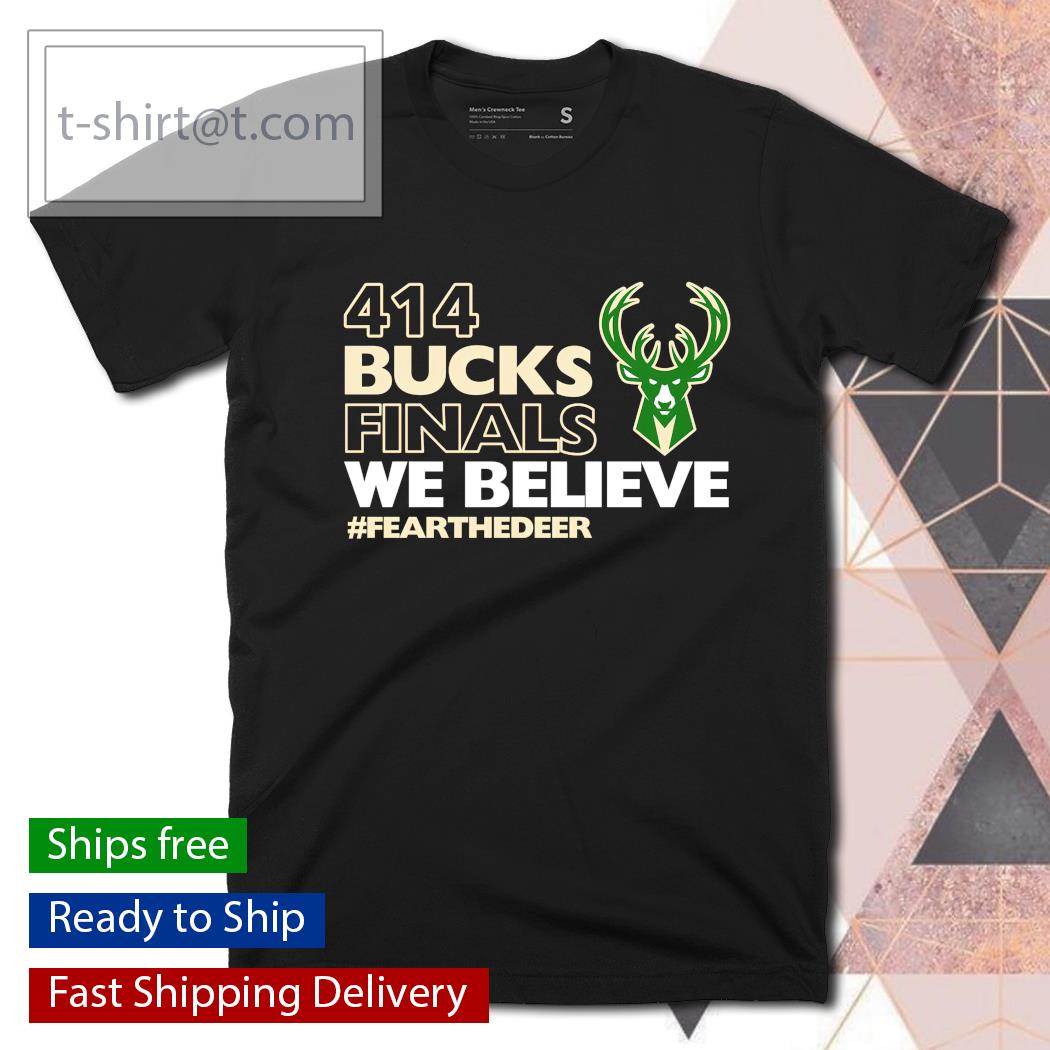 414 Bucks Finals we believe fear the deer men’s t-shirt
