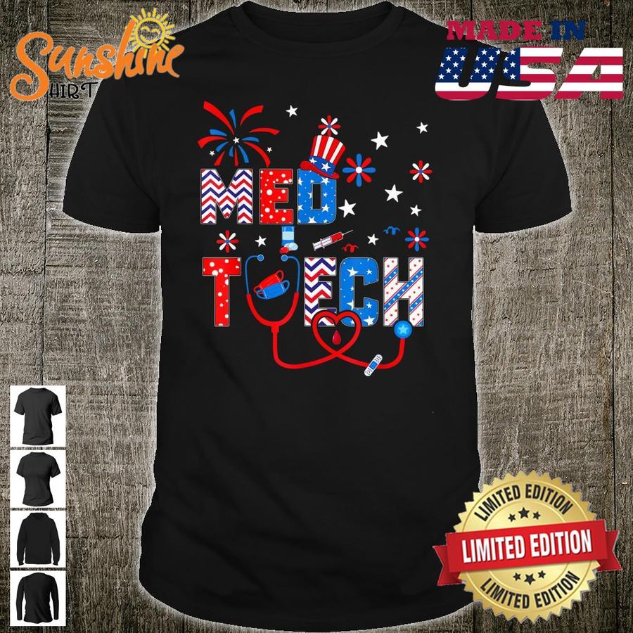 4th Of July Shirt Stethoscope Patriotic Med Tech Shirt