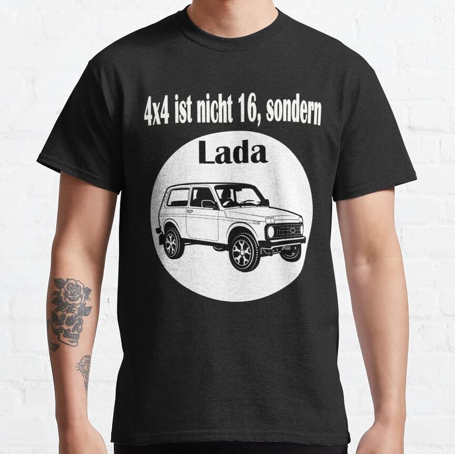 4x4 ist nicht 16, sondern Lada Niva Autoliebhaber Classic T-Shirt