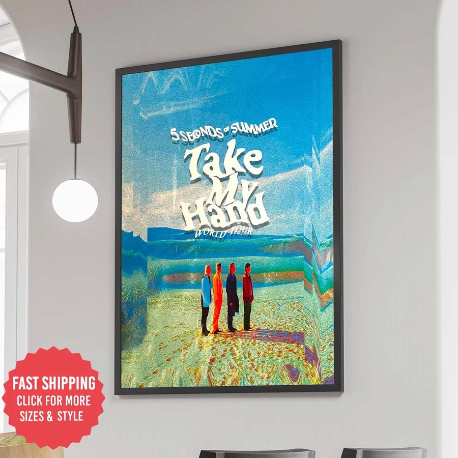 5 Seconds Of Summer Take My Hand Poster
