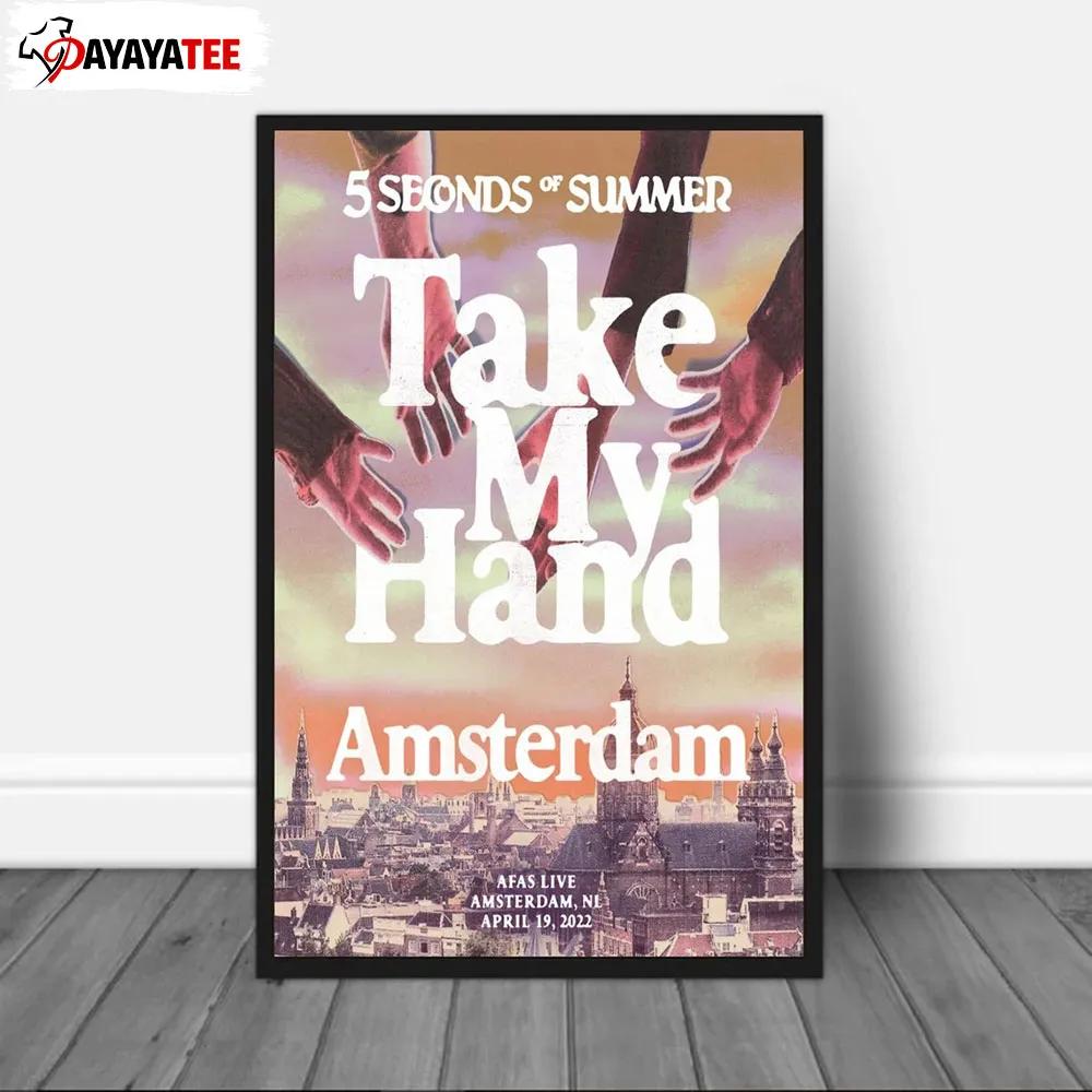 5Sos Take My Hand World Tour 2022 Poster Amsterdam