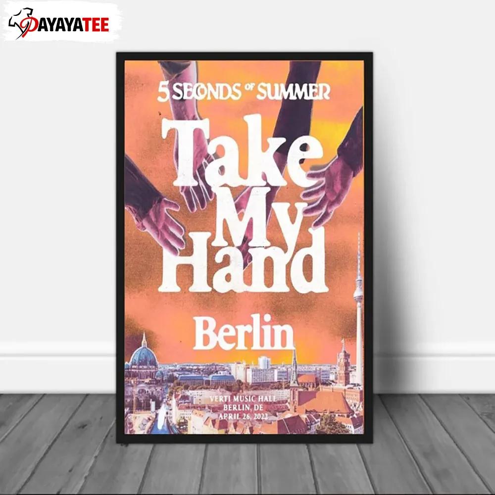 5Sos Take My Hand World Tour 2022 Poster Berlin