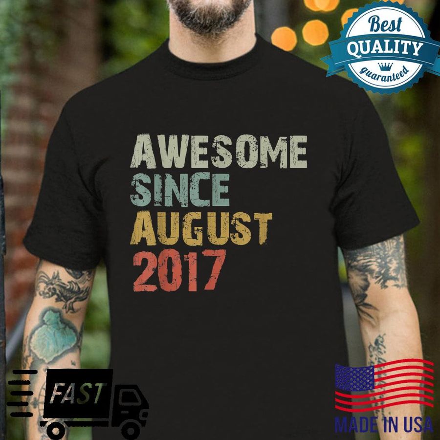 5th Birthday Awesome Since August 2017 5 Year Old Shirt