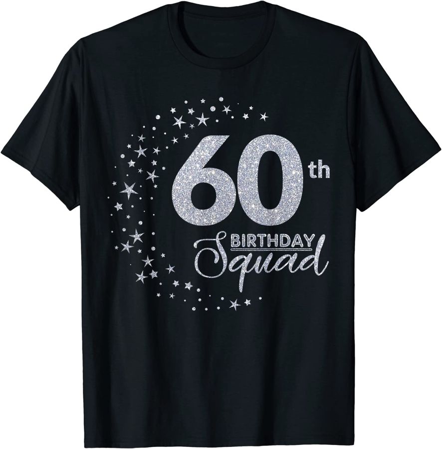 60th Birthday Squad Party Birthday Bday Silver Birthday_1