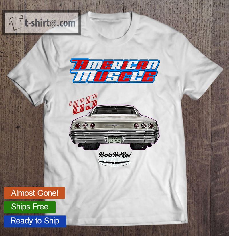 65 Hotrod Impala Biscayne Del Ray Delray Muscle Car Usa T-shirt