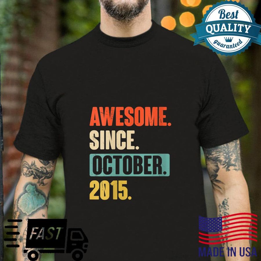 7 Year Old 7th Birthday Awesome Since October 2015 Shirt