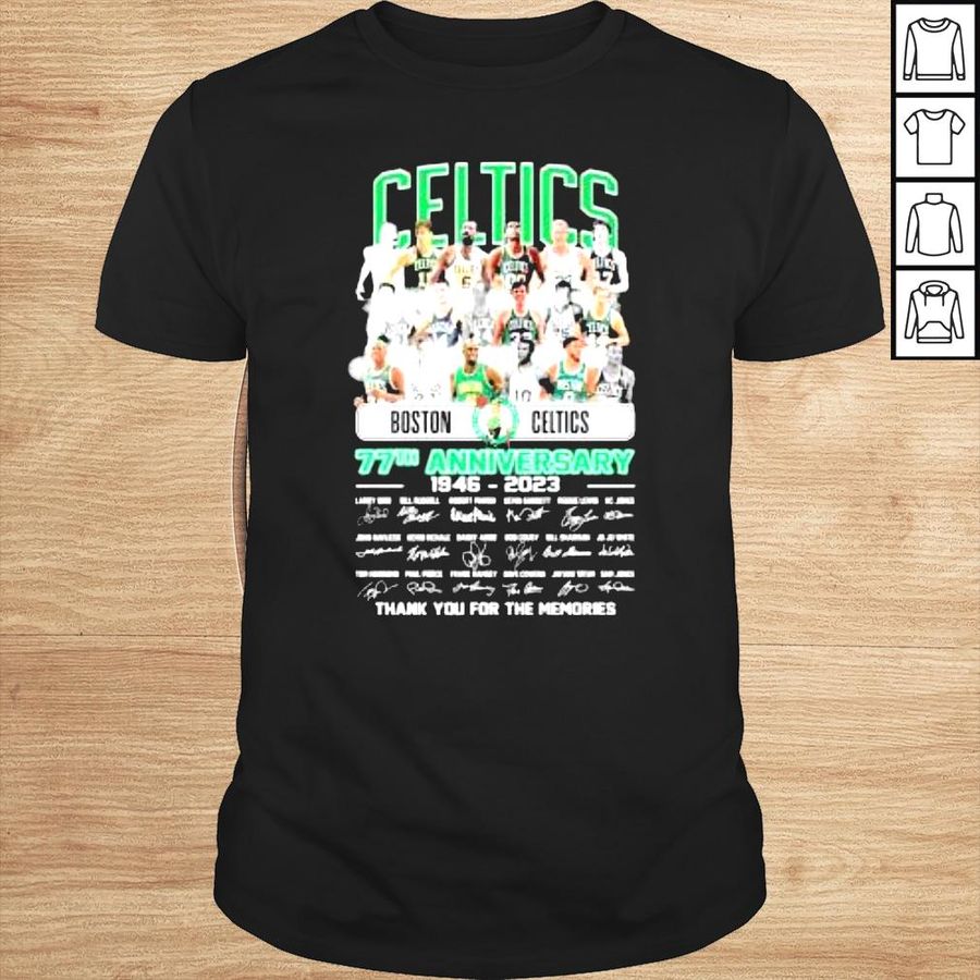 77th Anniversary 1946 2023 Boston Celtics Players signatures thank you for the memories shirt