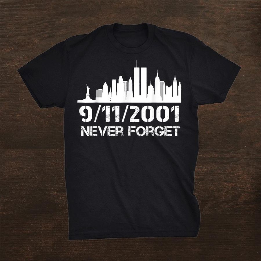 9 We Will Never Forget 11 20th Anniversary Patriot Sept 2021 Shirt